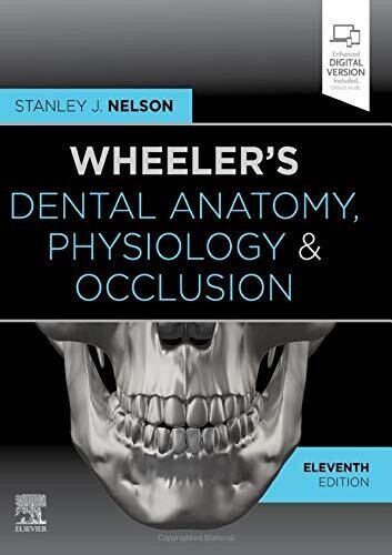 Wheeler’s Dental Anatomy, Physiology and Occlusion, 11th Edition (EPUB)