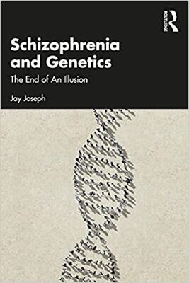 Schizophrenia and Genetics: The End of An Illusion