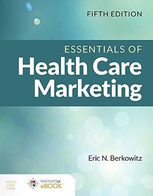 Essentials of Health Care Marketing, 5th Edition (EPUB)