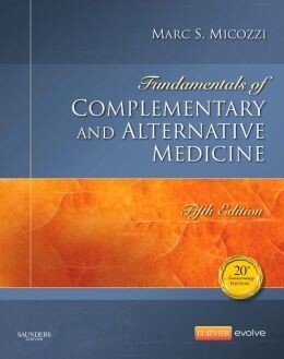 Fundamentals of Complementary and Alternative Medicine, 5th Edition