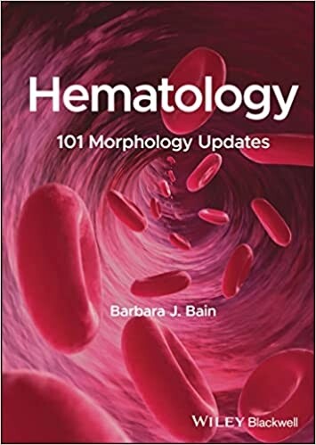 Hematology 101 Morphology Updates by Barbara J.Bain 2023