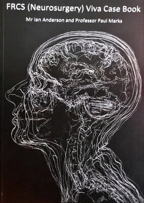 FRCS (neurosurgery) Viva Case Book