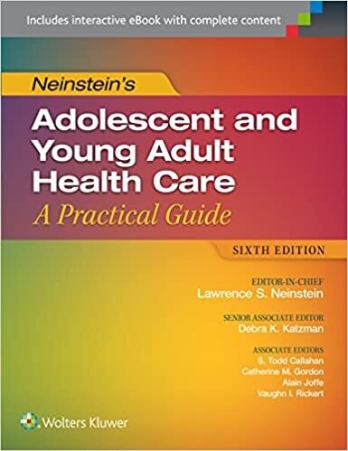 Wish List Neinstein’s Adolescent and Young Adult Health Care A Practical Guide 6th Edition