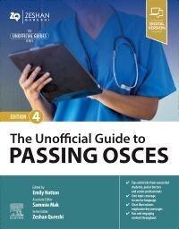 The Unofficial Guide to Passing OSCEs, 4th Edition