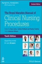 The Royal Marsden Manual of Clinical Nursing Procedures, Student Edition, 10th Edition