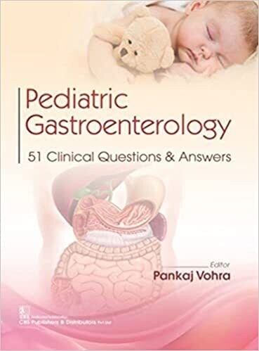 PEDIATRIC GASTROENTEROLOGY 51 CLINICAL QUESTIONS AND ANSWERS