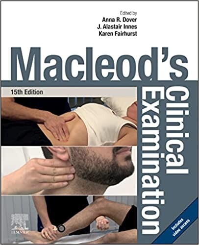 Macleod&#39;s Clinical Examination 15th Edition 2023