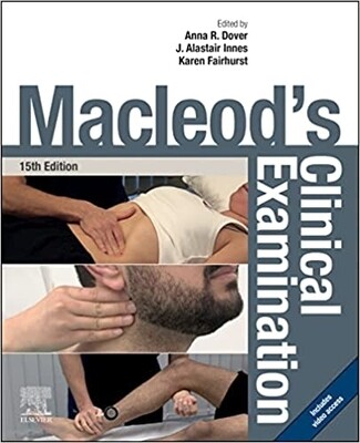 Macleod&#39;s Clinical Examination 15th Edition 2023