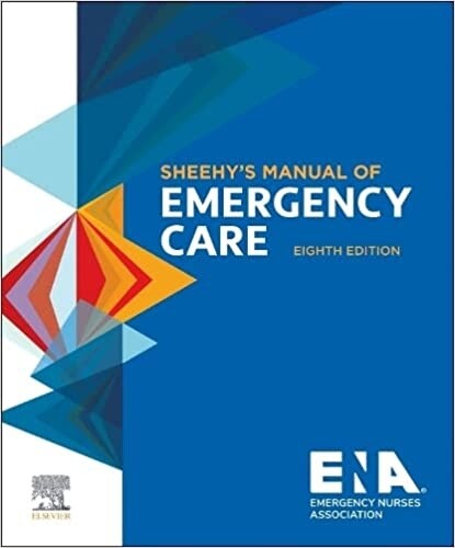 Sheehy&#39;s Manual of Emergency Care 8th Edition 2023