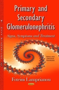 Primary amd secondary glomerulonephritis Signs, Symptoms and Treatment