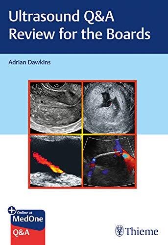 Ultrasound Q&amp;A Review for the Boards
