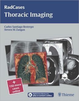 Thoracic Imaging (RadCases)