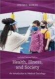 Health, Illness, and Society Updated Second Edition