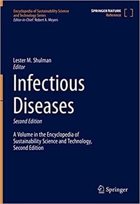 Infectious Diseases (Encyclopedia of Sustainability Science and Technology Series) 2nd ed. 2023 Edition