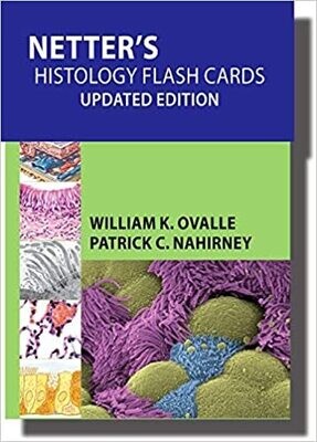 Netter&#39;s Histology Flash Cards, Updated Edition 1st Edition
