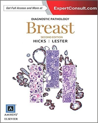 Diagnostic Pathology: Breast, 2nd Edition