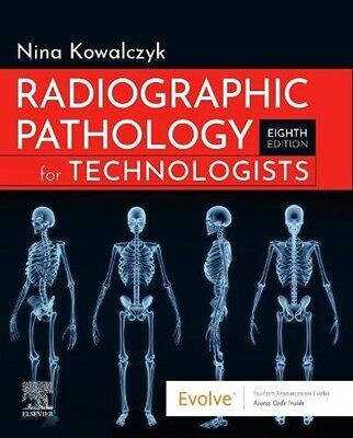 Radiographic Pathology for Technologists, 8th edition