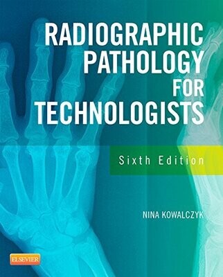 Radiographic Pathology for Technologists 6th Edition