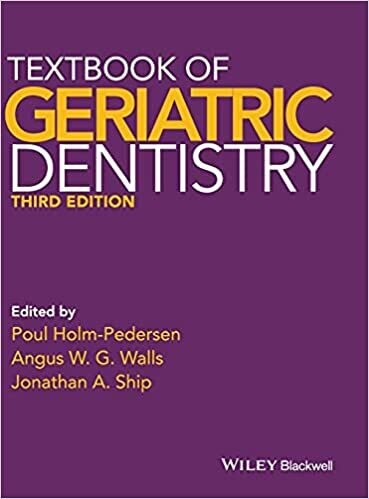Textbook of Geriatric Dentistry 3rd Edition