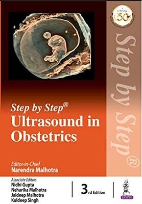 Step By Step Ultrasound In Obstetrics