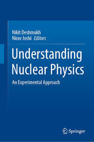 Understanding Nuclear Physics
An Experimental Approach
