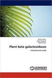 Plant beta galactosidases: A biochemical study