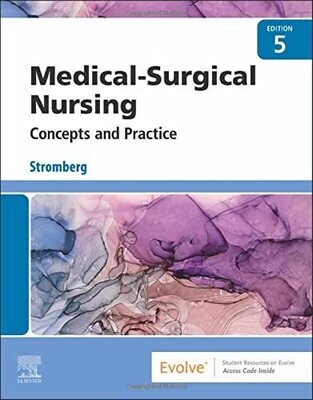 Medical-Surgical Nursing: Concepts &amp; Practice, 5th Edition