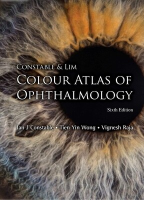 Constable &amp; Lim Colour Atlas Of Ophthalmology 6th Edition