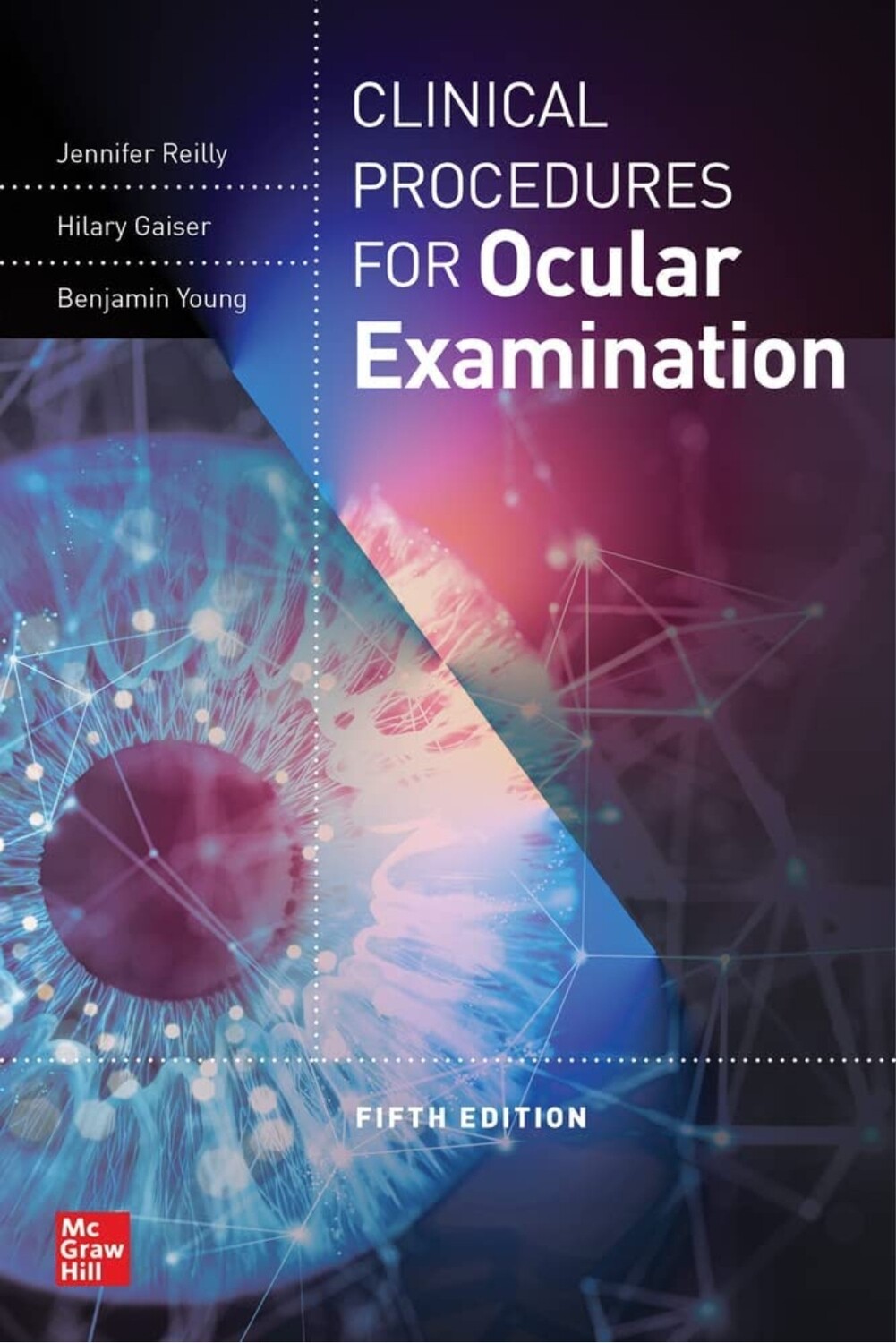 Clinical Procedures for Ocular Examination 5th Edition 2023