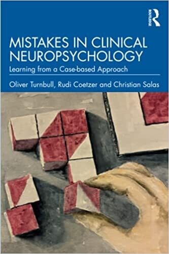 Mistakes in Clinical Neuropsychology 1st Edition