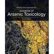 Handbook of Arsenic Toxicology 2nd Edition