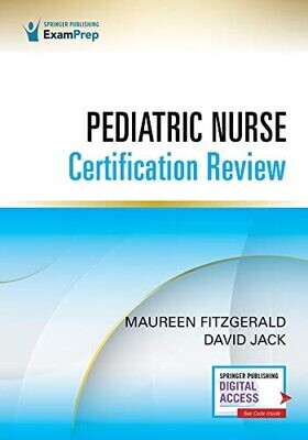 Pediatric Nurse Certification Review 1st Edition