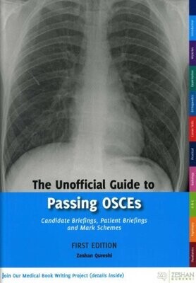 The Unofficial Guide to Passing OSCEs: Candidate Briefings, Patient Briefings and Mark Schemes (Unofficial Guides to Medicine) (EPUB)