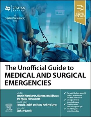 The Unofficial Guide to Medical and Surgical Emergencies (The Unofficial Guides) 1st Edition
