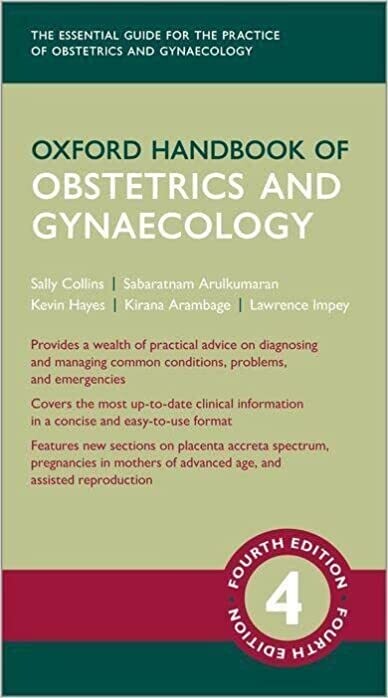 Oxford Handbook of Obstetrics and Gynaecology (Oxford Medical Handbooks) 4th Edition (EPUB)