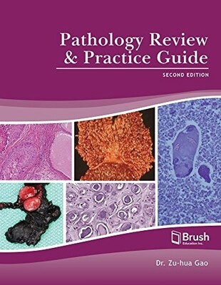Pathology review &amp; practice guide 2nd Edition
