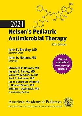 2021 Nelson’s Pediatric Antimicrobial Therapy