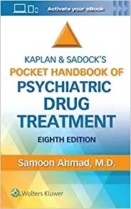 Kaplan &amp; Sadock&#39;s Pocket Handbook of Psychiatric Drug Treatment 8th Edition 2023