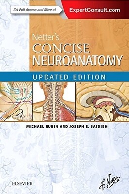 Netter&#39;s Concise Neuroanatomy Updated Edition