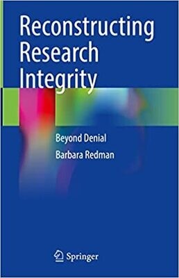 Reconstructing Research Integrity: Beyond Denial