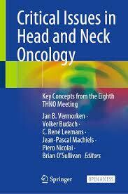 Critical Issues in Head and Neck Oncology
Key Concepts from the Eighth THNO Meeting