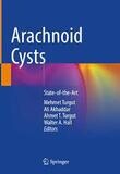 Arachnoid Cysts
State-of-the-Art