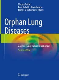 Orphan Lung Diseases
A Clinical Guide to Rare Lung Disease