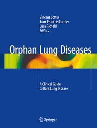 Orphan Lung Diseases
A Clinical Guide to Rare Lung Disease 1st