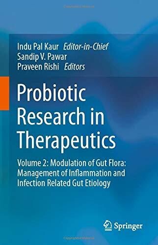Probiotic Research in Therapeutics: Volume 2