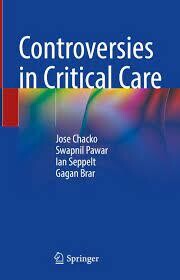 Controversies in Critical Care