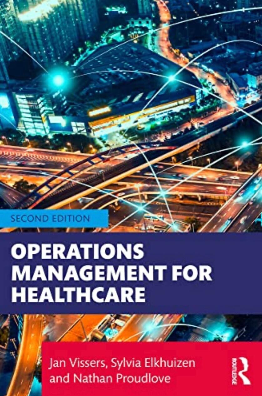 Operations management for healthcare 2nd Edition 2022