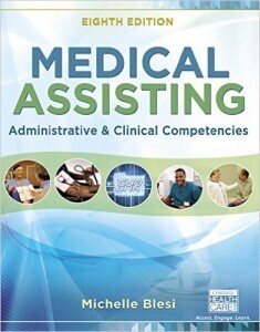 Medical Assisting: Administrative and Clinical Competencies