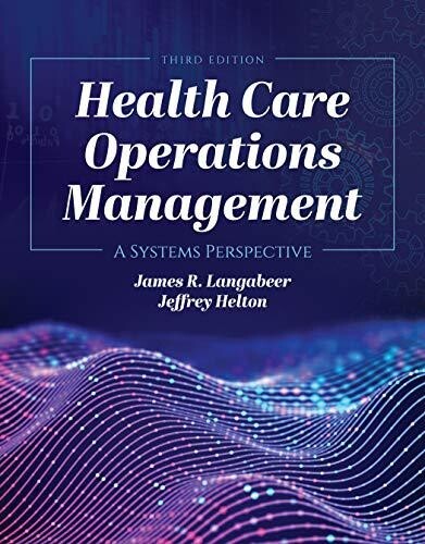 Health care operations management