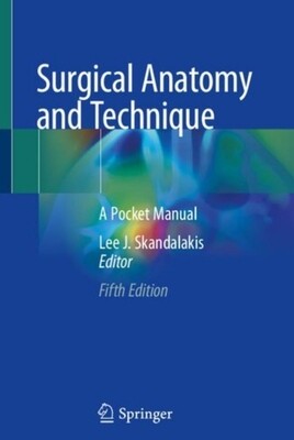 Surgical Anatomy and Technique 5th Edition